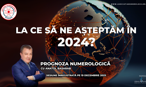Prognoza numerologică 2024 cu Anatol Basarab