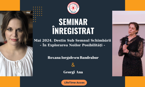 Mai 2024. Destin sub semnul schimbării. Sesiune înregistrată